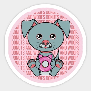 All I Need is donuts and dogs, donuts and dogs, donuts and dogs lover Sticker